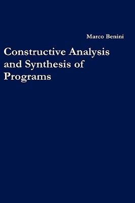 【预售】Constructive Analysis and Synthesis of Programs