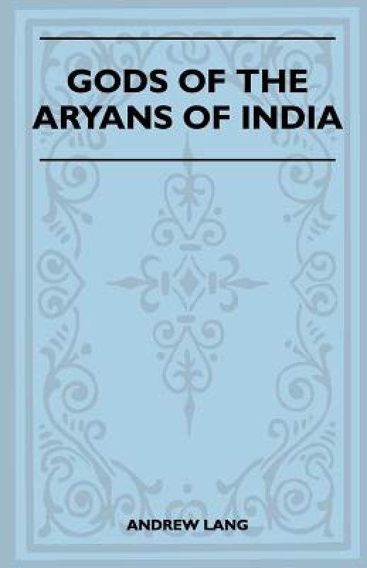 【预售】Gods of the Aryans of India (Folklore History