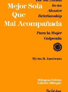 【预售】Mejor Sola Que Mal Acompanada: For the Latina in an