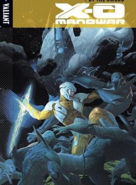 【预售】X-O Manowar Volume 1: By the Sword