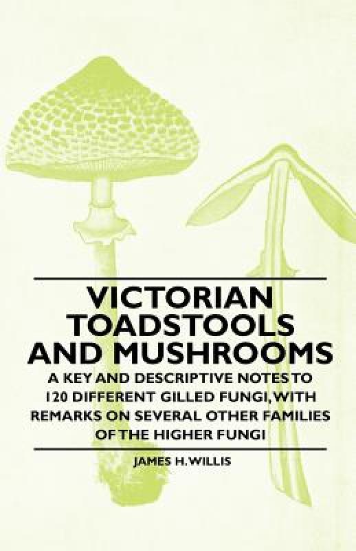 【预售】Victorian Toadstools and Mushrooms - A Key and