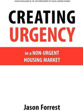 【预售】Creating Urgency in a Non-Urgent Housing Market