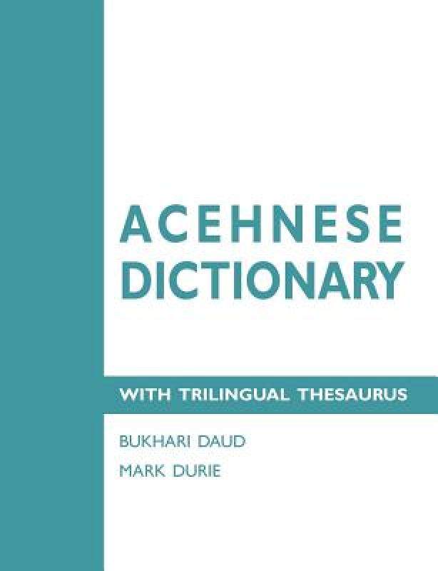 【预售】acehnese dictionary with trilingual thesaurus