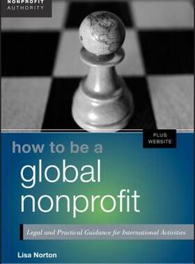 【预售】How to Be a Global Nonprofit: Legal and Practical