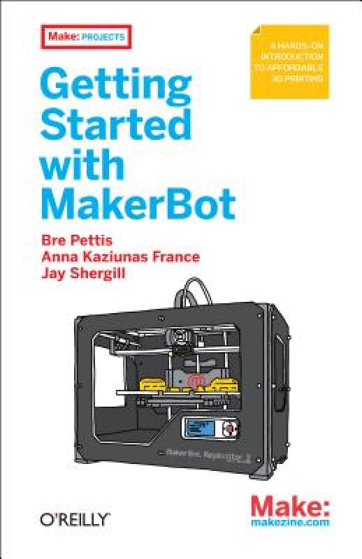 【预售】Getting Started with Makerbot