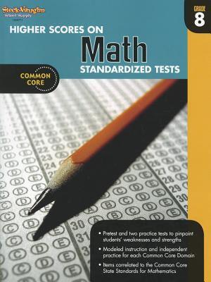 【预售】Higher Scores on Math Standardized Tests, Grade 8