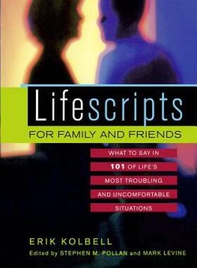 【预售】Lifescripts for Family and Friends: What to Say in