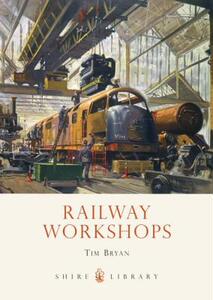 【预售】Railway Workshops