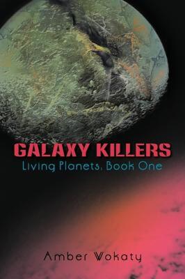 【预售】Galaxy Killers: Living Planets: Book One