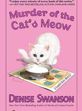 【预售】Murder of the Cat's Meow: A Scumble River Mystery