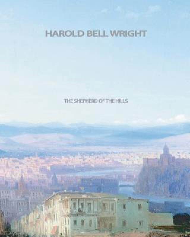 【预售】The Shepherd of the Hills