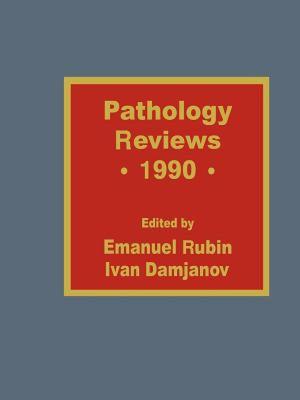 【预售】Pathology Reviews 1990