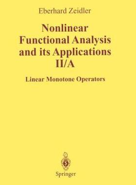 【预售】Nonlinear Functional Analysis and Its Applications:
