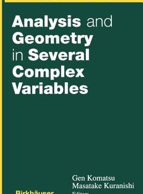 【预售】Analysis and Geometry in Several Complex Variables: