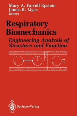 【预售】Respiratory Biomechanics: Engineering Analysis of
