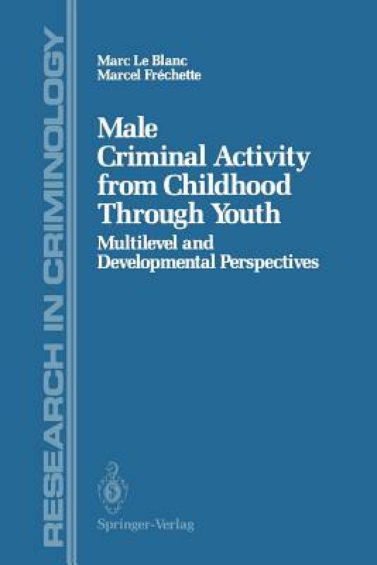 【预售】Male Criminal Activity from Childhood Through Youth: