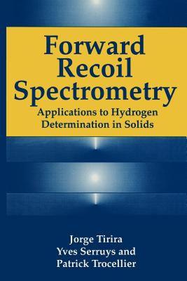 【预售】Forward Recoil Spectrometry: Applications to