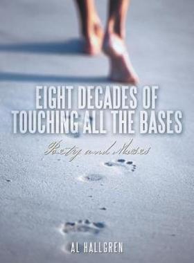 【预售】Eight Decades of Touching All the Bases: Poetry and