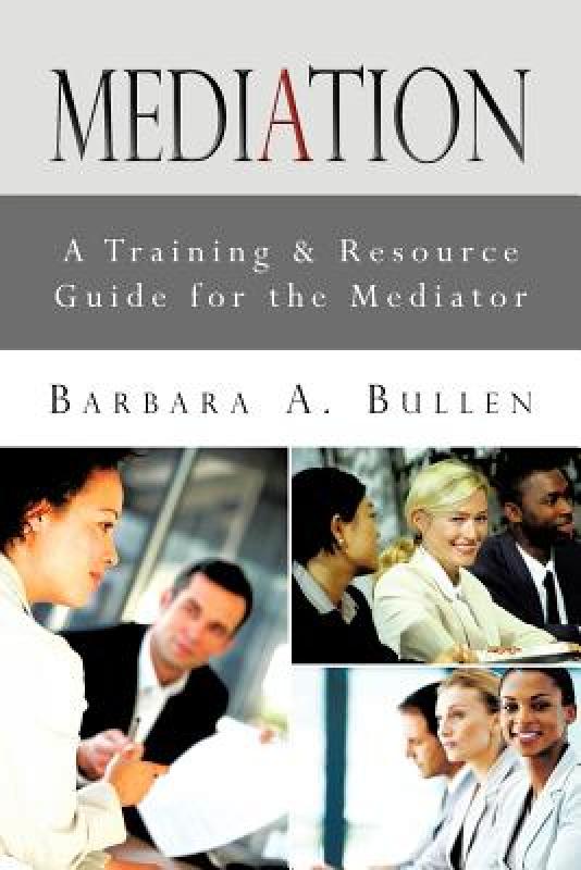 【预售】Mediation: A Training & Resource Guide for the