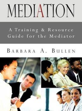 【预售】Mediation: A Training & Resource Guide for the
