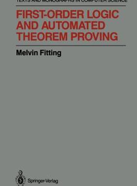 【预售】First-Order Logic and Automated Theorem Proving
