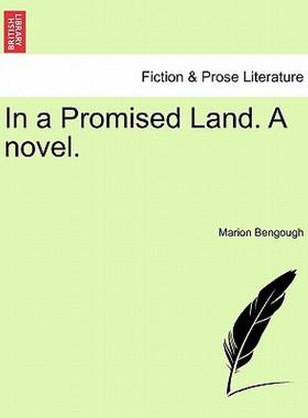 【预售】In a Promised Land. a Novel.