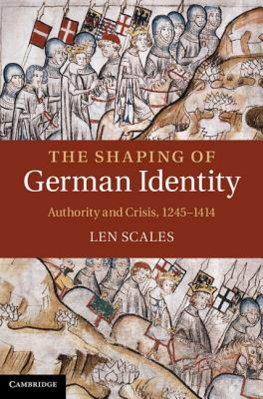 【预售】The Shaping of German Identity: Authority and