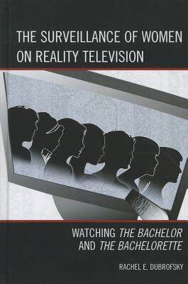 【预售】The Surveillance of Women on Reality Television: