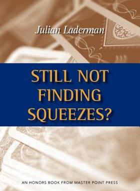 【预售】Still Not Finding Squeezes?