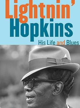【预售】Lightnin' Hopkins: His Life and Blues