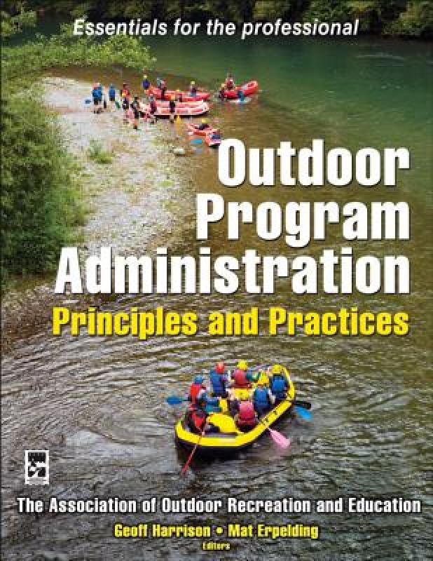 【预售】Outdoor Program Administration: Principles and