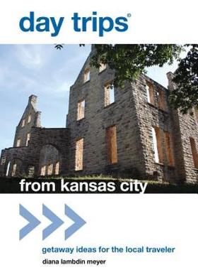 【预售】Day Trips from Kansas City: Getaway Ideas for the