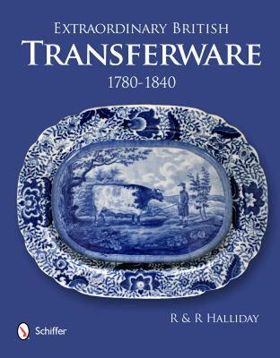 【预售】Extraordinary British Transferware: 1780-1840