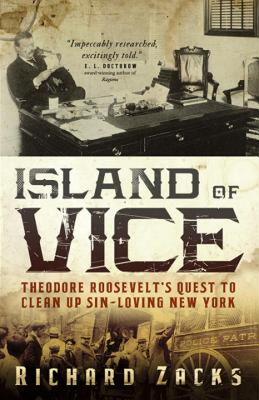 【预售】Island of Vice: Theodore Roosevelt's Quest to Clean