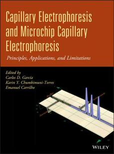 【预售】Capillary Electrophoresis and Microchip Capillary