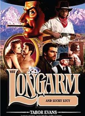 【预售】Longarm and Lucky Lucy