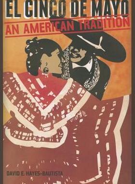 【预售】El Cinco de Mayo: An American Tradition