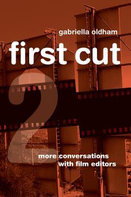 【预售】First Cut 2: More Conversations with Film Editors