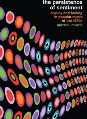 【预售】The Persistence of Sentiment: Display and Feeling in