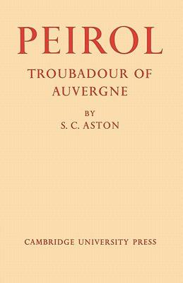 【预售】Peirol: Troubadour of Auvergne