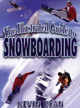 【预售】The Illustrated Guide to Snowboarding