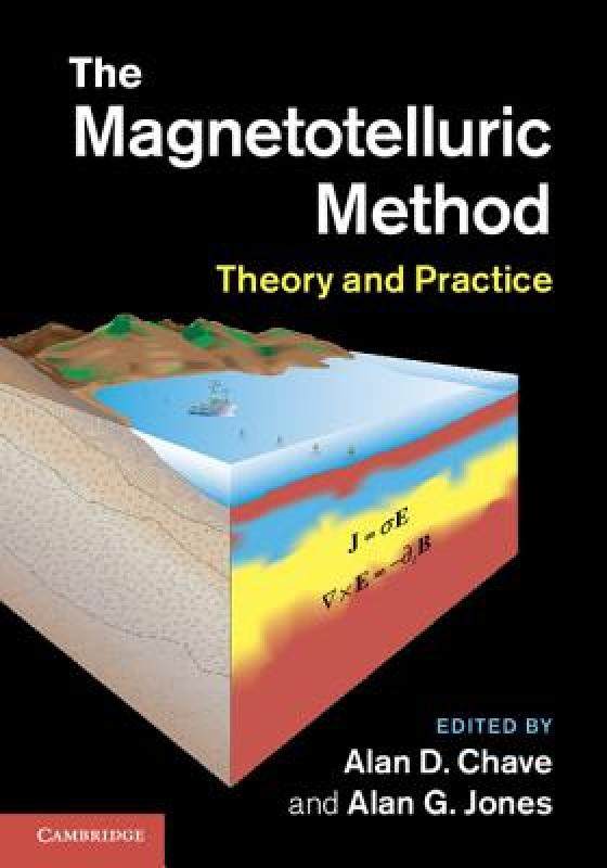 【预售】The Magnetotelluric Method: Theory and Practice