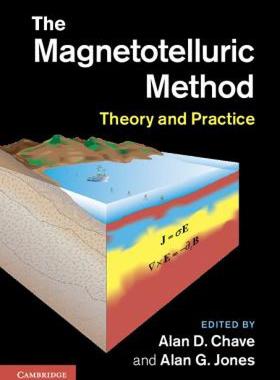 【预售】The Magnetotelluric Method: Theory and Practice