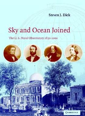 【预售】Sky and Ocean Joined: The U. S. Naval Observatory