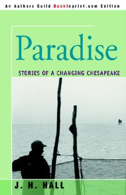 【预售】Paradise: Stories of a Changing Chesapeake