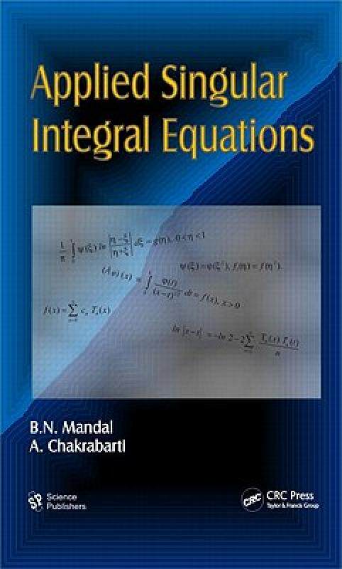 【预售】Applied Singular Integral Equations