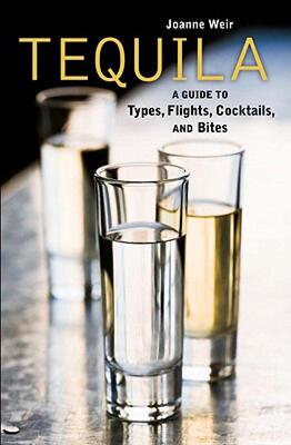 【预售】Tequila: A Guide to Types, Flights, Cocktails, and