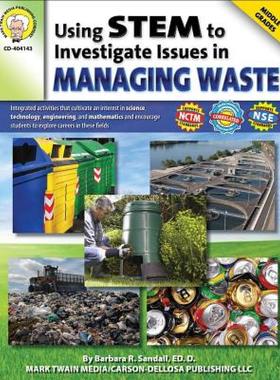 【预售】Using STEM to Investigate Issues in Managing Waste