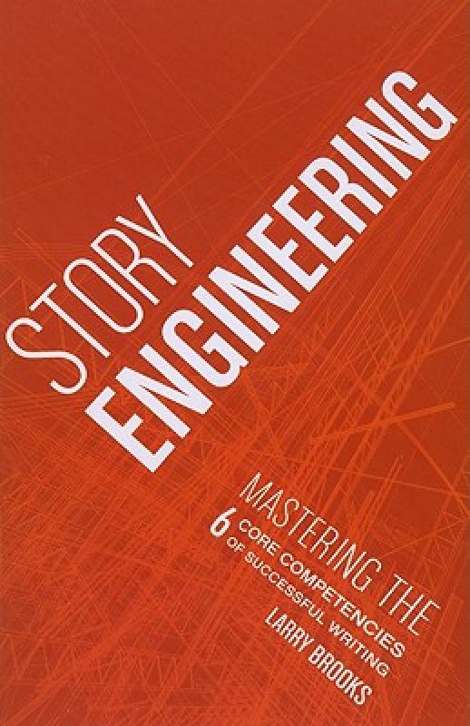 【预售】Story Engineering: Mastering the 6 Core Competencies
