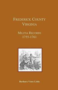 【预售】Frederick County, Virginia, Militia Records